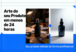 Eu vou Editar seu produto de forma profissional