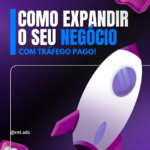 Eu vou escalar seu negócio com anúncios online