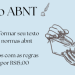 Eu vou transformar seu texto para as normas abnt