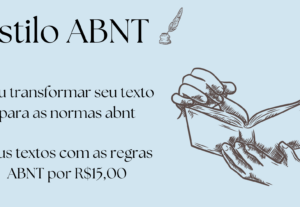 Eu vou transformar seu texto para as normas abnt