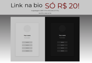 Eu vou Criar link na Bio moderno com https por 20 reais