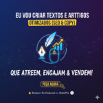 Eu vou criar Textos e Artigos Otimizadosmagnét