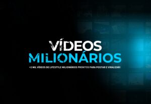 Eu vou entregar mais de 2000 vídeos milionários