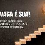 Eu vou criar seu Currículo que passa pelo filtro de Robôs