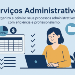 Eu vou Organizar sua rotina administrativa com eficiência
