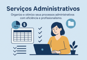 Eu vou Organizar sua rotina administrativa com eficiência