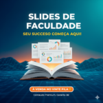 Eu vou fazer seus slides da faculdade