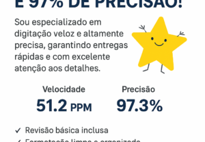 Eu vou digitar tudo para você rápido, organizado e sem erros...