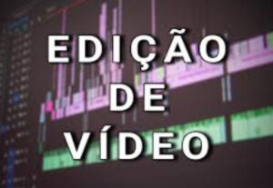 Eu vou editar seu vídeo de forma profissional