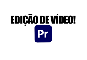 Eu vou fazer uma edição de vídeo simples para você