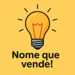 Eu vou Criar Nomes Memoráveis para Sua Empresa