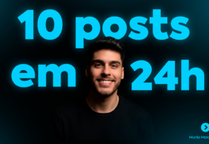 Eu vou fazer 10 posts para as suas redes sociais em 24h