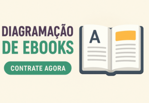 Eu vou diagramar seu ebook com layout moderno