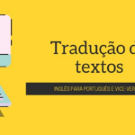 Eu vou traduzir textos do Inglês para o Português