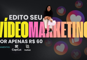 Eu vou editar seu vídeo de até 1 minuto com agilidade