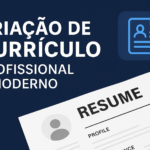 Eu vou Transformar Seu Currículo em um Documento Vencedor