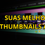 Eu vou criar sua thumbnail como você imaginar.