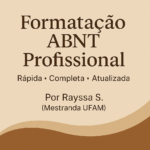 Eu vou Formatar seu trabalho acadêmico