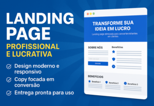 Eu vou criar sua Landing Page profissional e lucrativa