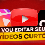 Eu vou editar seu vídeo curto para Shorts / Reels / Tiktok.