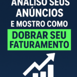 Eu vou analisar seus anúncios e aumentar seu faturamento