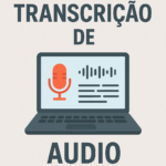 Eu vou Fazer transcrição de áudios