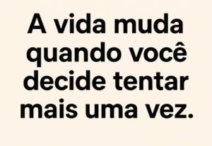 Eu vou Criar 50 frases motivacionais, românticas, bíblicas