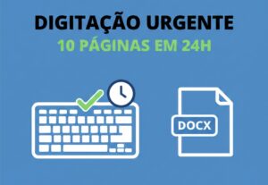 Eu vou digitar seu texto em 24h. Rápido e preciso.