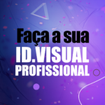 Eu vou fazer a identidade visual profissional da sua marca