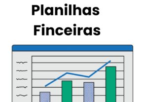 Eu vou fazer planilhas financeiras para você