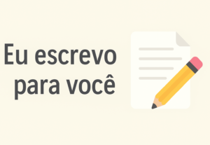Eu vou escrever textos simples, claros e bem feitos para voc...