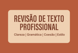 Eu vou revisar seu texto com excelência.