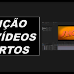 Eu vou editar shorts para você.
