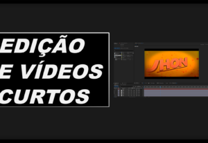 Eu vou editar shorts para você.