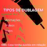 Eu vou dublar o que você quiser – Dublador Iniciante