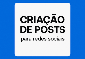 Eu vou criar posts + legendas para suas redes sociais.