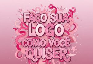 Eu vou fazer sua logo da forma que você quiser com garantia