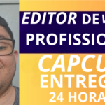 Eu vou fazer uma edição profissional para você em 24 horas