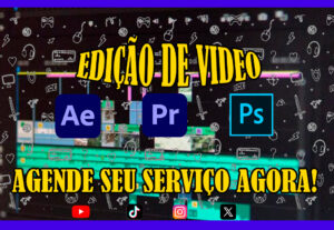 Eu vou editar qualquer vídeo para você