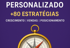 Eu vou criar Guia Estratégico Personalizado para o Seu Negóc...