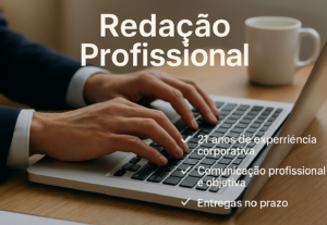 Eu vou fazer Redação Profissional – 21 Anos de Experiência