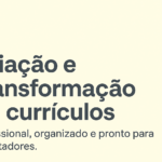 Eu vou fazer ou transformar seu currículo profissional