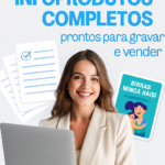 Eu vou Criar infoprodutos digitais