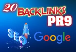 Eu vou criar 20 backlinks PR9 - DA 80+ Google Ranking