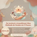 Eu vou Fazer De Invisível a Irresistível