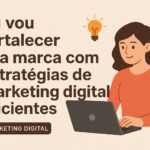 Eu vou impulsionar sua marca com um marketing digital