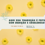 Eu vou fazer sua tradução com excelência e fiel ao texto.