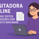 Eu vou digitar seu texto com rapidez e organização.