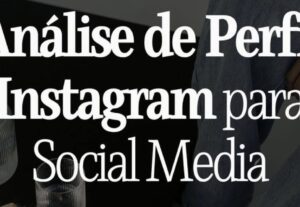 Eu vou fazer a análise estratégica do seu perfil