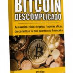 Eu vou te ensinar a investir em Bitcoin com segurança